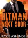 Cover image for The Hitman Next Door